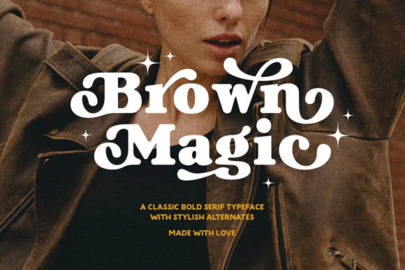 Brown Magic: The Serif Font That Elevates Your Brand