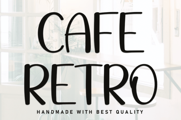 Cafe Retro: A Handwritten Font That Makes Your Campaign Feel Human