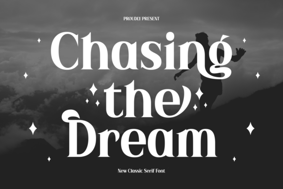 Chasing the Dream: A Serif Font That Makes Your Brand Feel Intentional