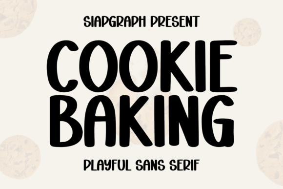 Cookie Baking: A Bold, Playful Sans Serif for Campaigns That Stick