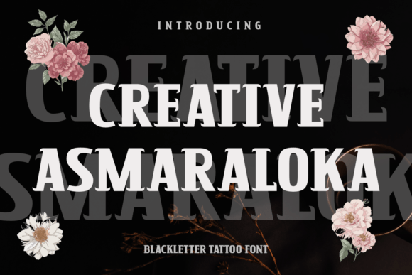 Creative Asmaraloka Font Review for Campaign Design