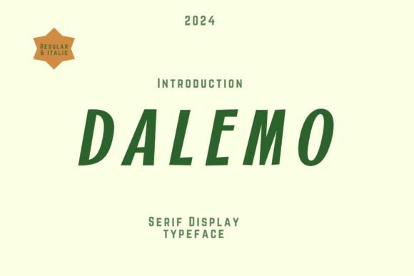 Dalemo: A Serif Font That Bridges Retro and Modern