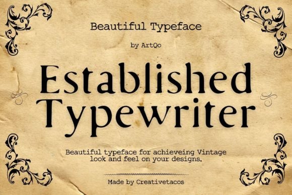 Established Typewriter: A Vintage Serif Font That Feels Like Home