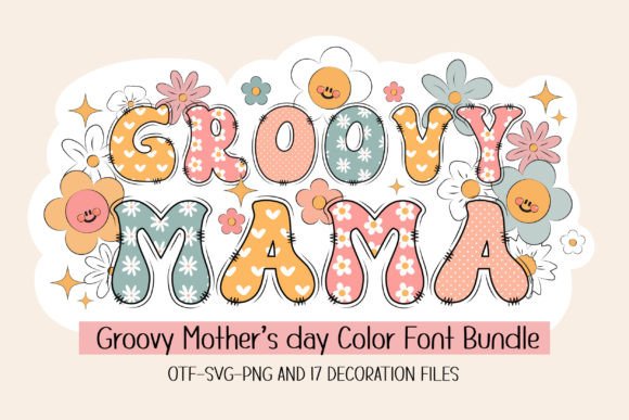 Groovy Mama: A Color Font That Delivers Personality at First Glance
