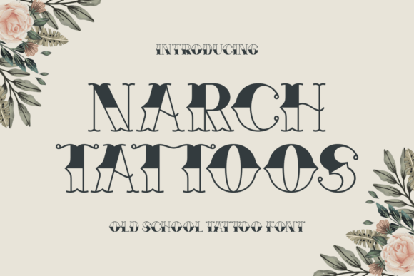 Narch Tattoos: A Bold, Retro Display Font for Digital Branding