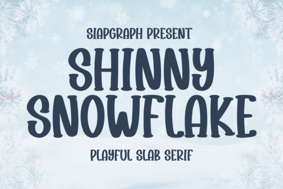 Shiny Snowflake: The Font That Makes Your Campaign Pop