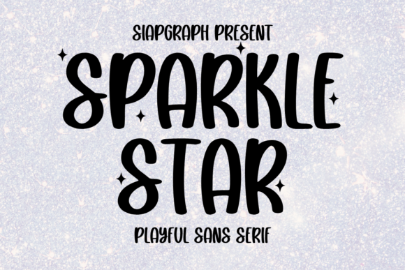 Sparkle Star: A Playful Sans Serif Font for Editorial Charm