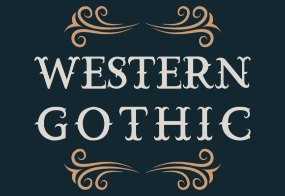 Western Gothic: A Blackletter-Inspired Display Font That Feels Like Home